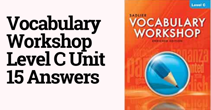 Unit 9 level c vocabulary workshop